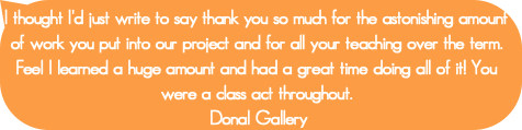 I thought I'd just write to say thank you so much