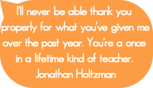 I'll never be able thank you properly for what you
