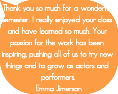 Thank you so much for a wonderful semester. I real