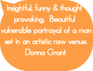 Insightful, funny & thought provoking.  Beautiful