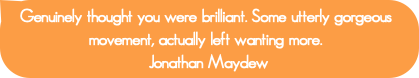 Genuinely thought you were brilliant. Some utterly